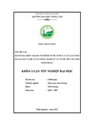 Luận văn đánh giá hiện trạng ô nhiễm nước suối tà vải tại tỉnh hà giang và đề xuất công nghệ xử lý nước để cấp cho sinh hoạt
