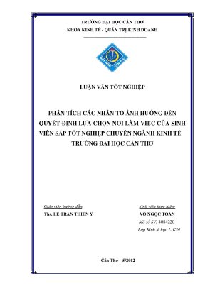 Luận văn tốt nghiệp phân tích các yếu tố ảnh hưởng đến quyết định lựa chọn nơi làm việc của sinh viên sắp tốt nghiệp chuyên ngành kinh tế trường đại học cần thơ
