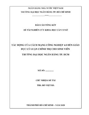 Đề tài nghiên cứu khoa học cấp cơ sở tác động của cách mạng công nghiệp 4 0 đến giáo dục lý luận chính trị cho sinh viên trường đại học ngân hàng tp hồ chí minh