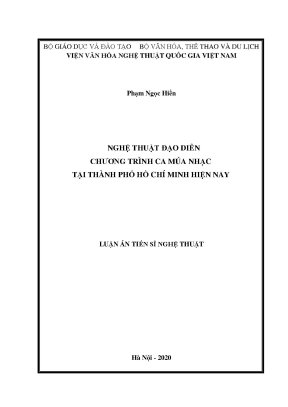 Luận án tiến sĩ nghệ thuật đạo diễn chương trình ca múa nhạc tại thành phố hồ chí minh hiện nay